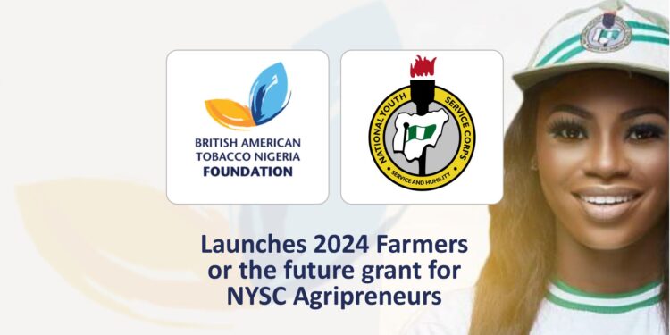 APPLY: British American Tobacco Nigeria Foundation launches 2024 Farmers for the future grant for NYSC Agripreneurs