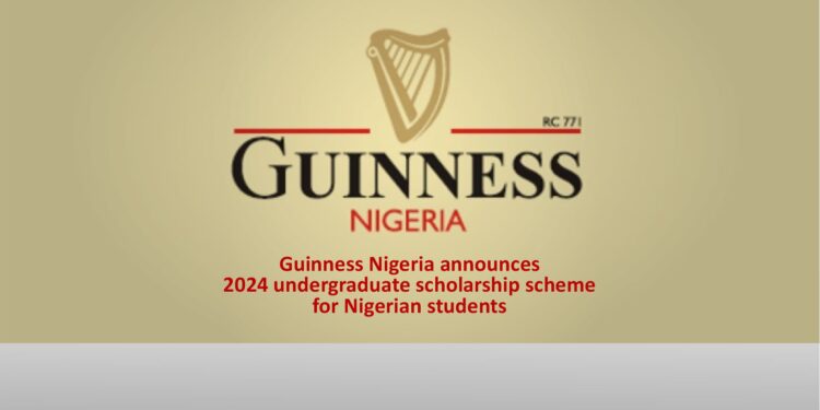 APPLY: Guinness Nigeria announces 2024 undergraduate scholarship scheme for Nigerian students