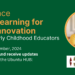 Ubuntu Education HUB’s LEC Conference: Play-Based Learning for Early Childhood Educators