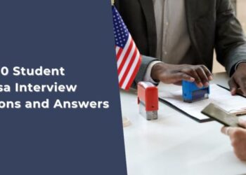 10 Common Student Visa Interview Questions and Answers