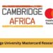 Apply: Cambridge University Mastercard Research Fund for Africans | £50,000 Grant