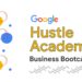 Apply: Google Hustle Academy Bootcamp 2025