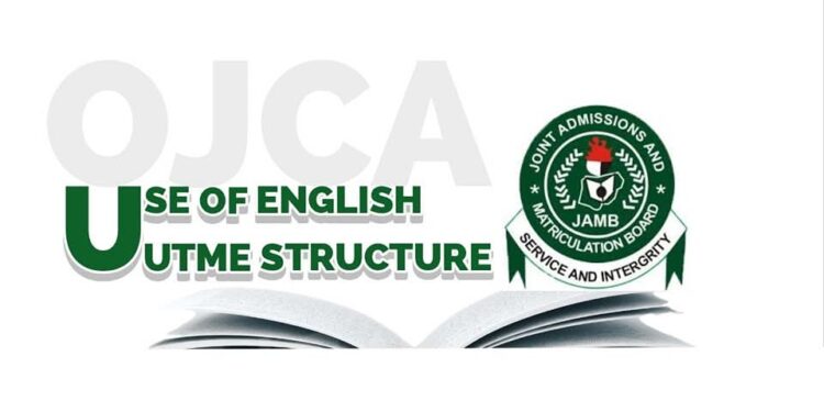 UTME 2025: HOW JAMB USE OF ENGLISH IS STRUCTURED: