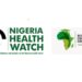 Nigeria Health Watch Fellowship 2025 (NHW)tNigeria Health Watch Fellowship 2025 (NHW)