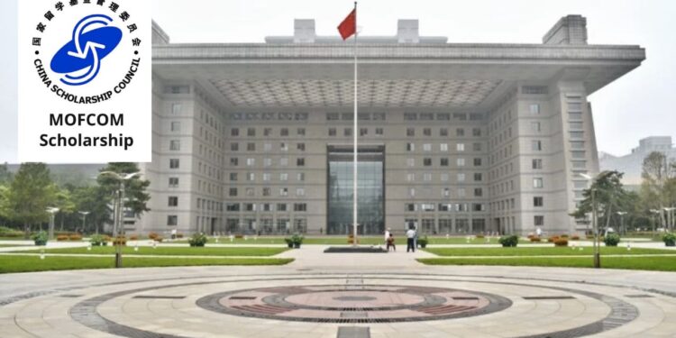 2025 Chinese Government MOFCOM Scholarship