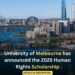 Apply: University of Melbourne Fully Funded Human Rights Scholarship 2025
