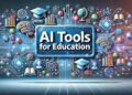15 Ai tools for educators