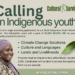 Call for Proposals: 2026 Indigenous Youth Fellowship