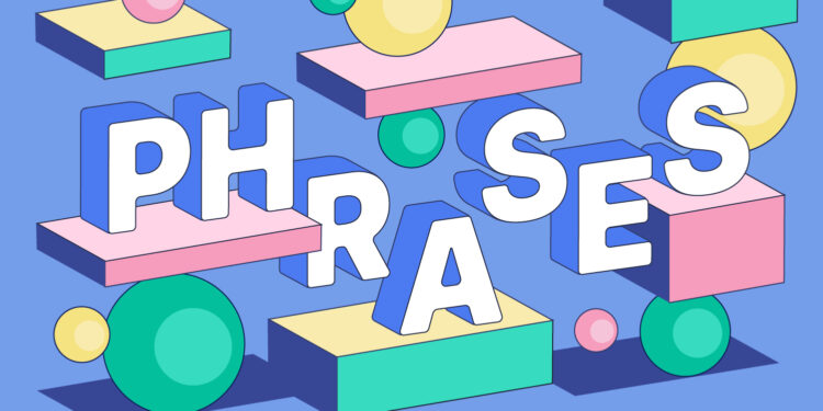 22 Phrases You Should Never Use