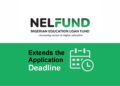 Breaking: NELFUND Extends the Application Deadline for 2025/2026 Academic Session