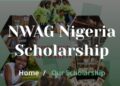 Nigerian Female Undergraduates Eligible for $300 2026 NWAG Scholarship