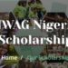 Nigerian Female Undergraduates Eligible for $300 2026 NWAG Scholarship
