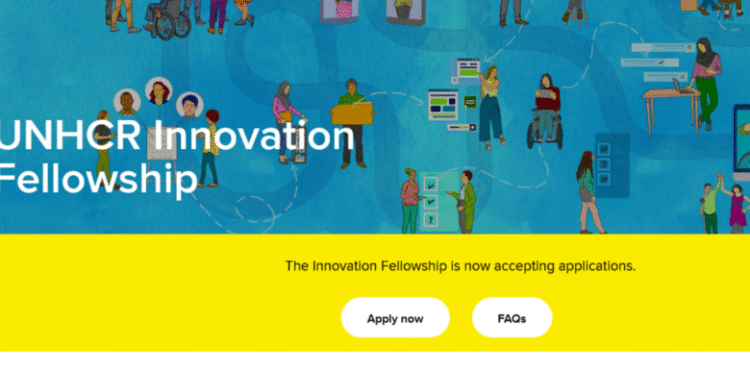 Applications Open: 2026 UNHCR Innovation Fellowship (Fully Online)