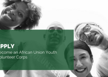Call for Applications: AU Youth Volunteer Corps Opens 2026 Intake for Young African Professionals