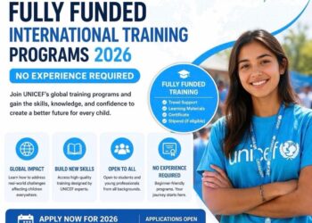 Opportunity: UNICEF Fully Funded International Training Programs 2026