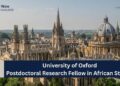 Call for Applications: University of Oxford Postdoctoral Research Fellow in African Studies 2026