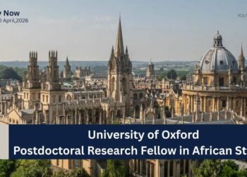 Call for Applications: University of Oxford Postdoctoral Research Fellow in African Studies 2026