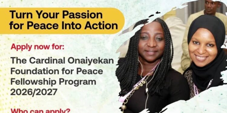 Fellowship: Cardinal Onaiyekan Foundation for Peace (COFP) 2026/2027