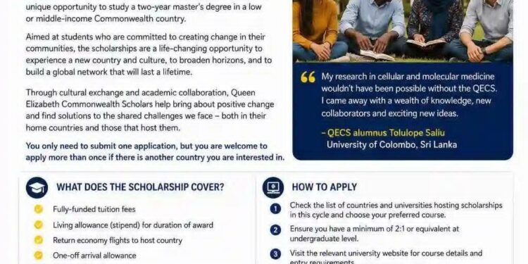 Apply:Queen Elizabeth Commonwealth Scholarships 2026 are NOW OPEN.
