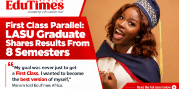 First Class Parallel: LASU Graduate Shares Results From 8 Semesters
